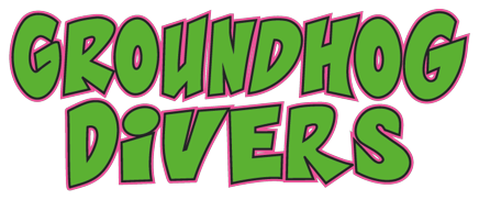Groundhog Divers